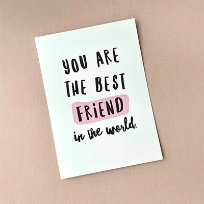 Geschenkkarte „You are the best friend in the world“
